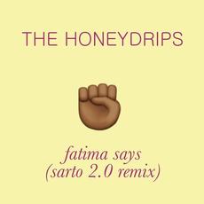 Fatima Says mp3 Single by The Honeydrips