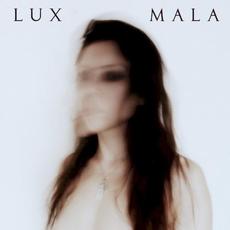 Lux Mala mp3 Album by Lux Mala