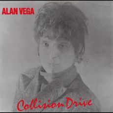 Collision Drive mp3 Album by Alan Vega