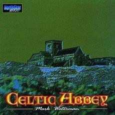 Celtic Abbey mp3 Album by Mark Waterman