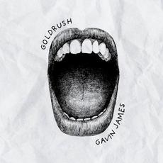 Goldrush mp3 Album by Gavin James