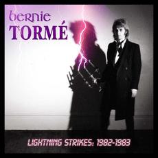 Lightning Strikes: 1982-1983 (Expanded Edition) mp3 Artist Compilation by Bernie Tormé