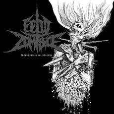Pleasures of the Scalpel mp3 Album by Fetid Zombie