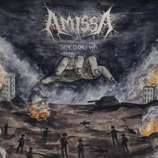There Is Only War mp3 Album by Amissa