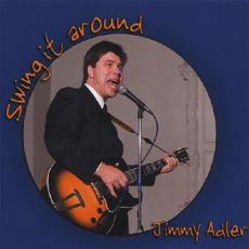 Swing It Around mp3 Album by Jimmy Adler