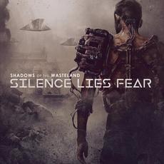 Shadows Of The Wasteland mp3 Album by Silence Lies Fear