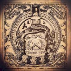 Bad Whiskey mp3 Album by Simon Kinny-Lewis