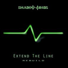 Extend the line (Rebuild) mp3 Album by Shadow-Minds