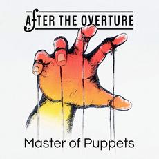 Master of Puppets mp3 Single by After the Overture