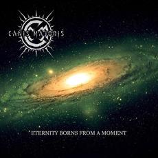 Eternity Borns from a Moment mp3 Album by Canis Majoris