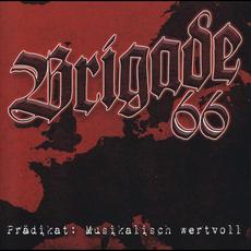 Prädikat: Musikalisch Wertvoll mp3 Artist Compilation by Brigade 66