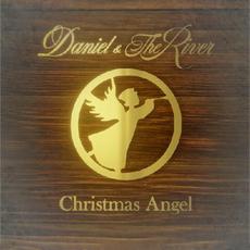 Christmas Angel mp3 Single by Daniel & The River