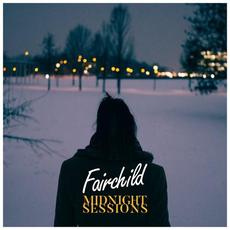 Midnight Sessions mp3 Album by Fairchild