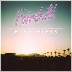 Breathless mp3 Album by Fairchild