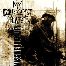 Massive Brutality mp3 Album by My Darkest Hate