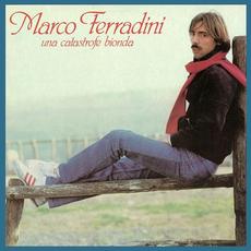 Una catastrofe bionda mp3 Album by Marco Ferradini