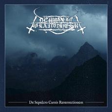 De Sepulcro Carnis Resurrectionem mp3 Album by Demonic Slaughter