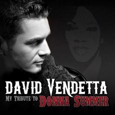 My Tribute to Donna Summer mp3 Single by David Vendetta