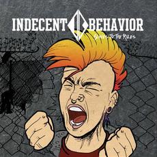 Slaves to the Rules mp3 Album by Indecent Behavior