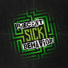 SICK mp3 Album by Indecent Behavior