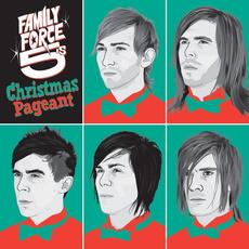 Christmas Pageant mp3 Album by Family Force 5