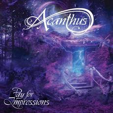 Pay for Impressions mp3 Album by Acanthus