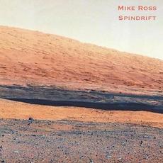 Spindrift mp3 Album by Mike Ross