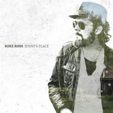 Jenny’s Place mp3 Album by Mike Ross