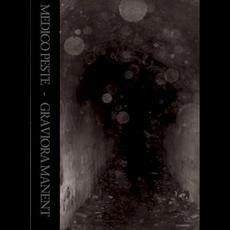 Graviora manent mp3 Album by Medico Peste