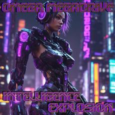 Intelligence Explosion mp3 Album by Omega Megadrive