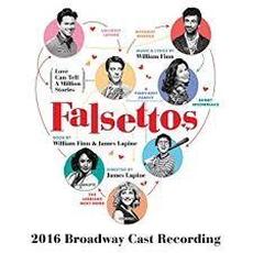 Falsettos: 2016 Broadway Cast Recording mp3 Soundtrack by William Finn