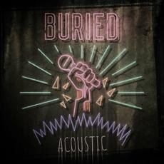 Buried (Acoustic) mp3 Single by Indecent Behavior