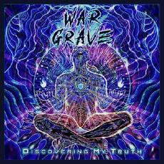 Discovering My Truth mp3 Single by War Grave