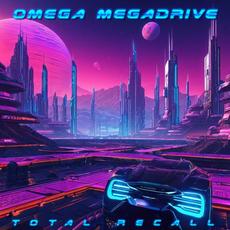 Total Recall mp3 Single by Omega Megadrive