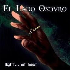 Light... At Last mp3 Album by El Lado Oscuro
