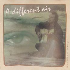 A Different Air mp3 Album by Mike Francis