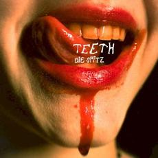 Teeth mp3 Album by Die Spitz