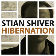 Hibernation (Deluxe Edition) mp3 Album by Stian Shiver