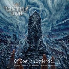 Of Death’s Apotheosis... Cthulhu's Call and the Terror of the Cosmic Unknown mp3 Album by Guerra Total