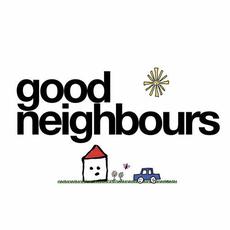 Good Neighbours mp3 Album by Good Neighbours