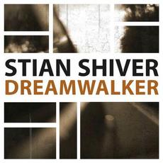 Dreamwalker (Maxi-Single) mp3 Single by Stian Shiver
