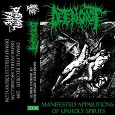 Manifested Apparitions Of Unholy Spirits mp3 Album by Deteriorot