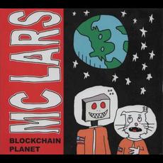 Blockchain Planet mp3 Album by MC Lars