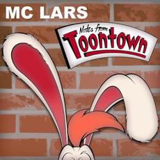 Notes from Toontown mp3 Album by MC Lars