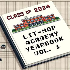 Lit-Hop Academy Yearbook, Vol. 1 mp3 Album by MC Lars
