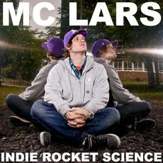 Indie Rocket Science mp3 Album by MC Lars