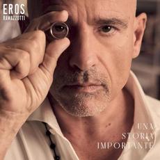 UNA STORIA IMPORTANTE mp3 Album by Eros Ramazzotti