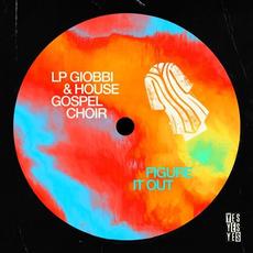 Figure It Out mp3 Single by LP Giobbi & House Gospel Choir