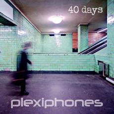 40 Days mp3 Album by Plexiphones