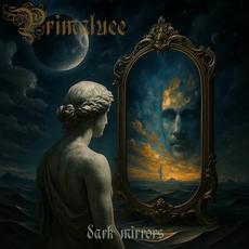 Dark Mirrors mp3 Album by Primaluce